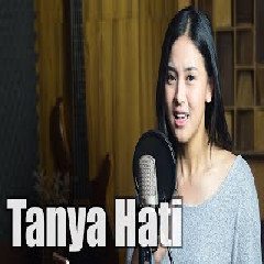 Download Lagu Syiffa Syahla - Tanya Hati - Pasto (Cover) Terbaru