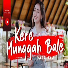 Download Lagu Dara Ayu - Kere Munggah Bale (Kentrung) Terbaru
