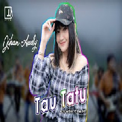 Download Lagu Jihan Audy - Tau Tatu Terbaru