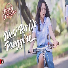 Download Lagu Happy Asmara - Ilusi Ra No Pinggire Terbaru