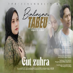 Cut Zuhra - Balasan Tabeu