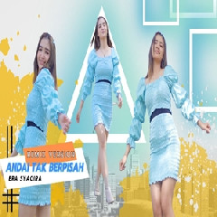 Download Lagu Era Syaqira - Dj Remix Andai Tak Berpisah Terbaru