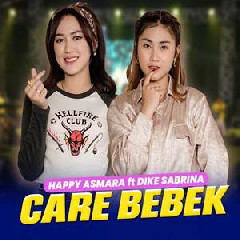 Happy Asmara - Care Bebek Feat Dike Sabrina Bintang Fortuna