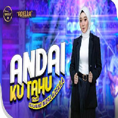 Download Lagu Difarina Indra - Andai Ku Tahu Ft Om Adella Terbaru