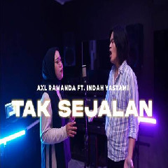 Indah Yastami - Tak Sejalan Feat AXL