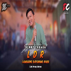 Download Lagu Denny Caknan - Langgeng Dayaning Rasa LDR DC Musik Terbaru