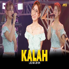 Download Lagu Leona Zhen - Kalah Feat Bintang Fortuna Terbaru